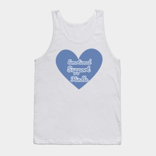 Emotional Support Kindle Blue - Text On Full Heart Tank Top